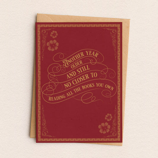 Another Year Older Greeting Card