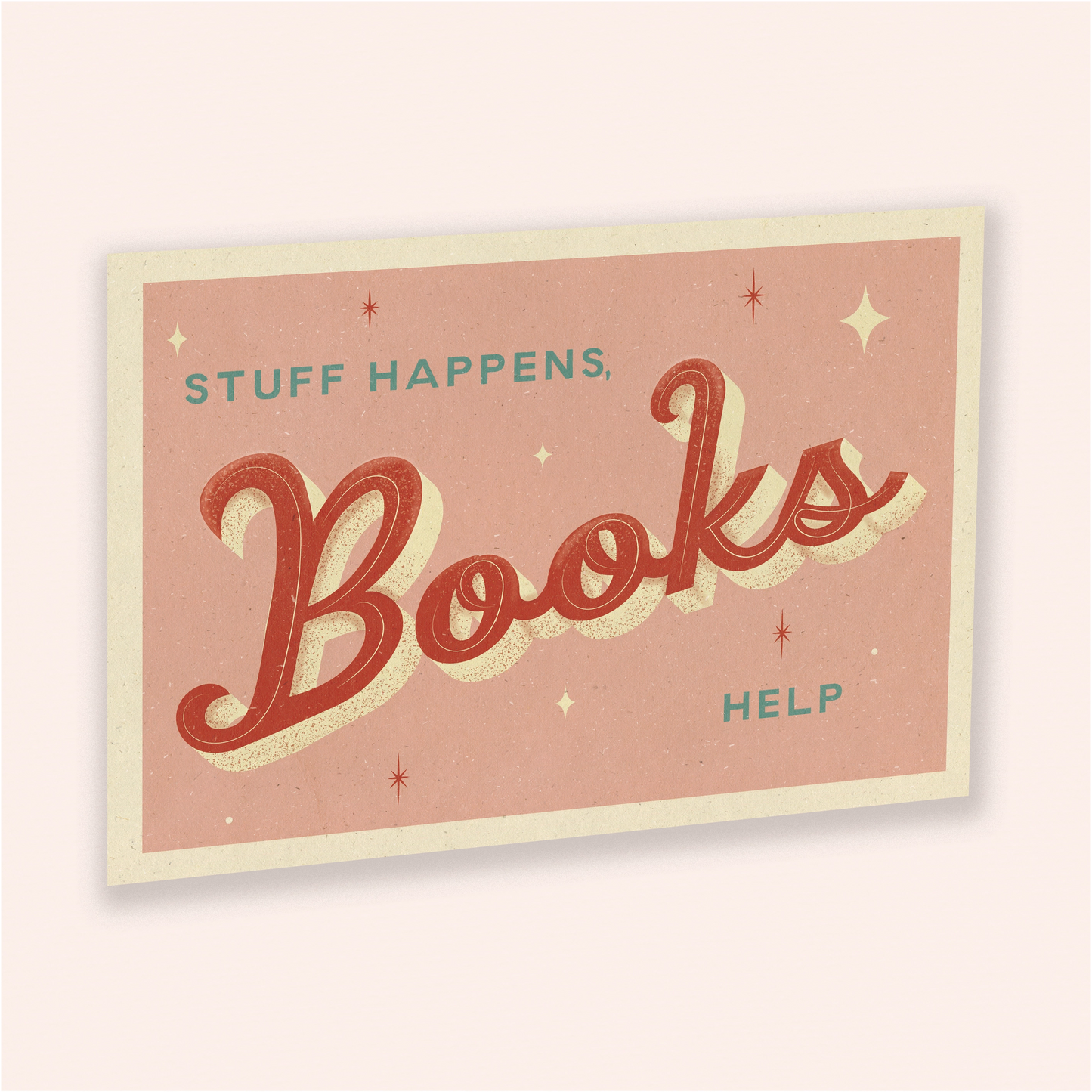 Stuff Happens, Books Help A5 Art Print